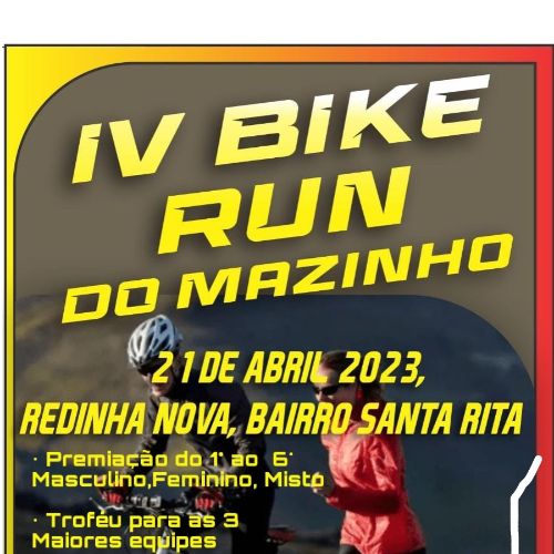 evento: IV BIKE RUN DO MARZINHO -REDINHA -RN 